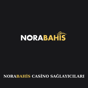 Norabahis casino sağlayıcıları