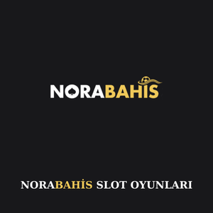 Norabahis slot oyunları